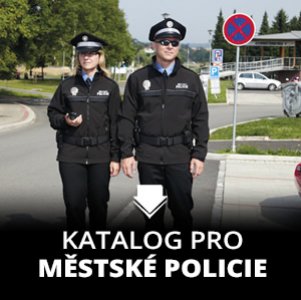 UNIFORMY PRO MĚSTSKÉ POLICIE KATALOG VÝROBKŮ